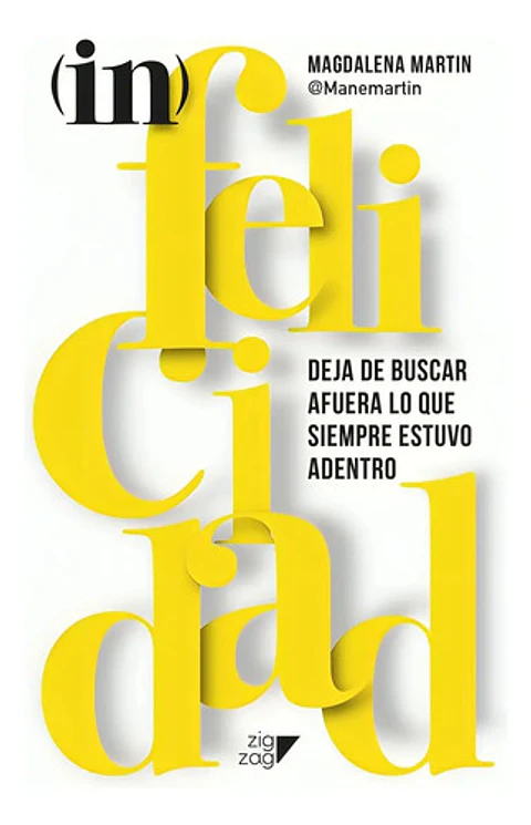 Libro (in)felicidad - Magdalena Martin