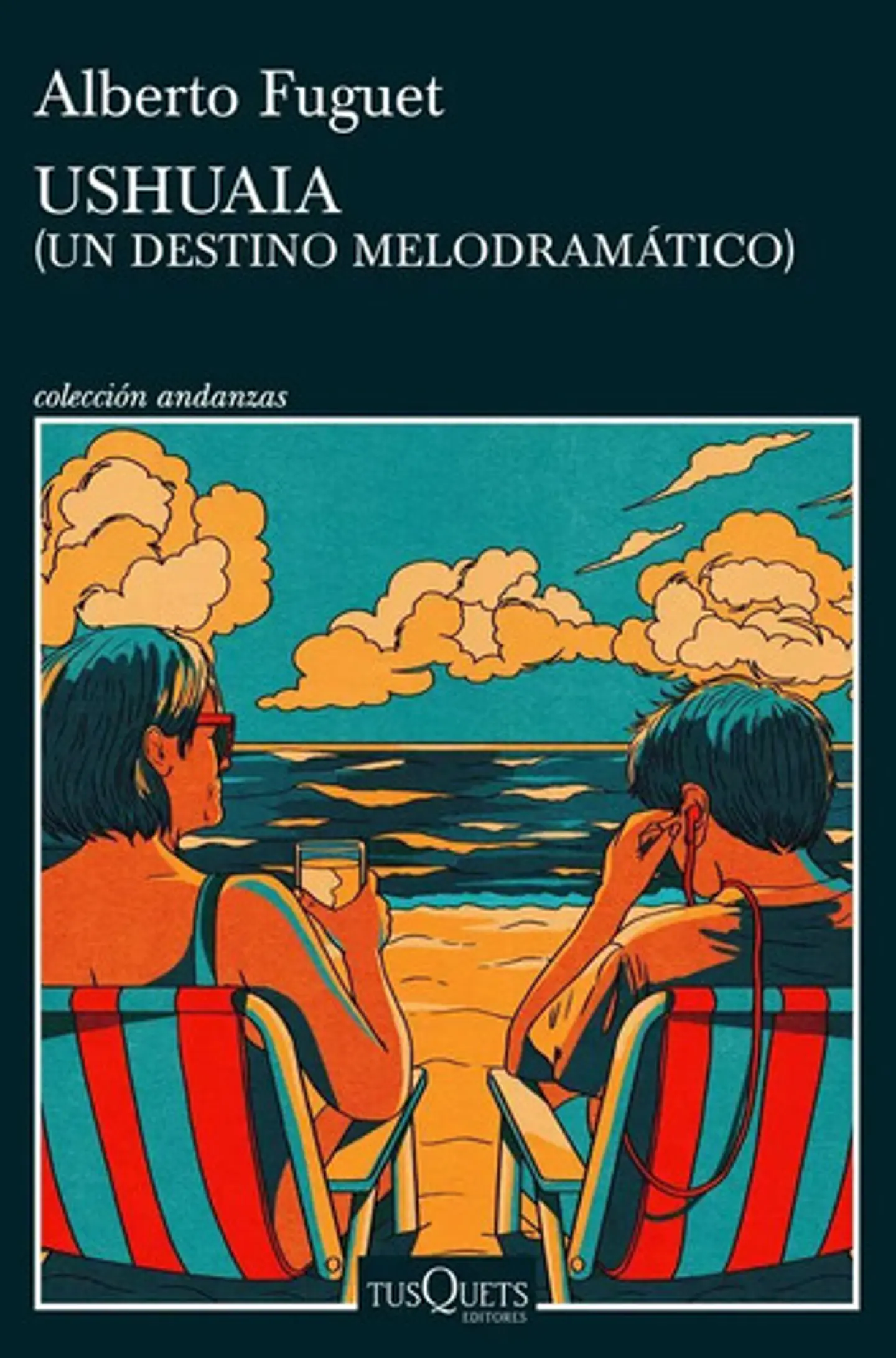 Ushuaia (un Destino Melodramatico) - Fuguet, Alberto 1