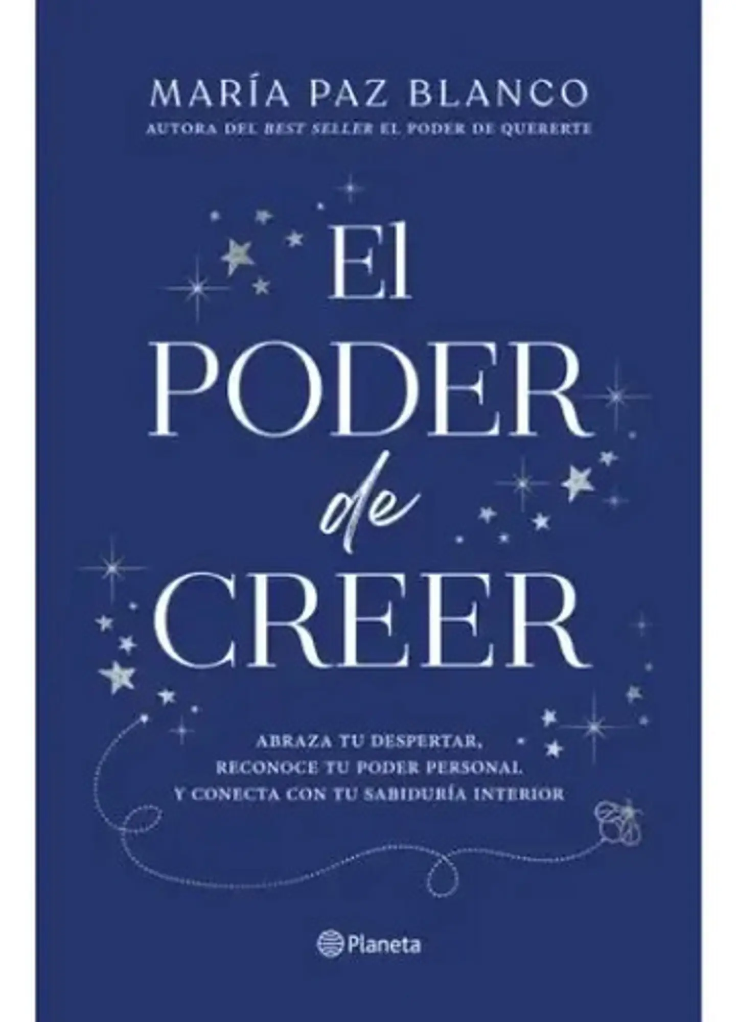 El Poder De Creer, María Paz Blanco 1