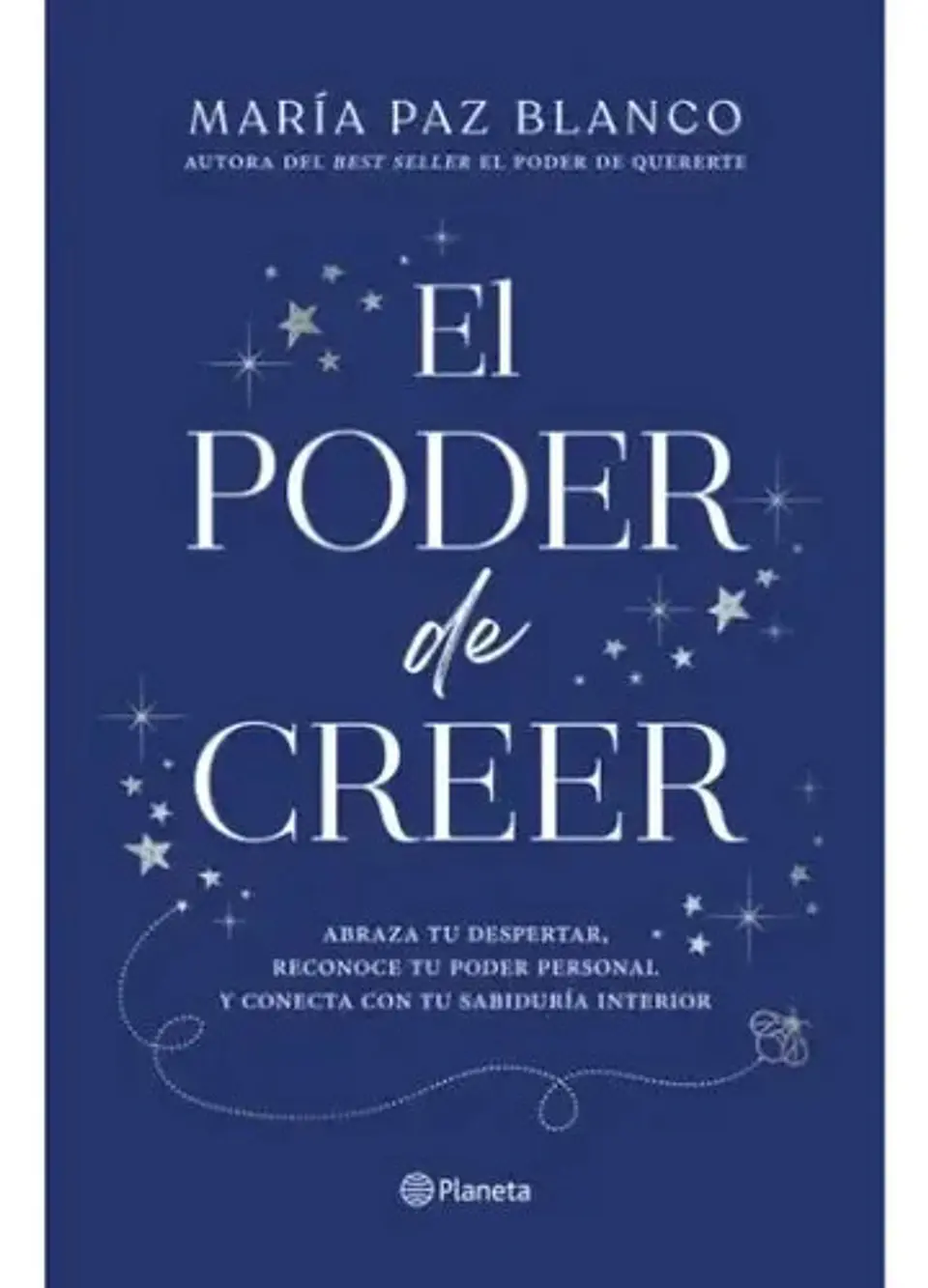 El Poder De Creer, María Paz Blanco 1