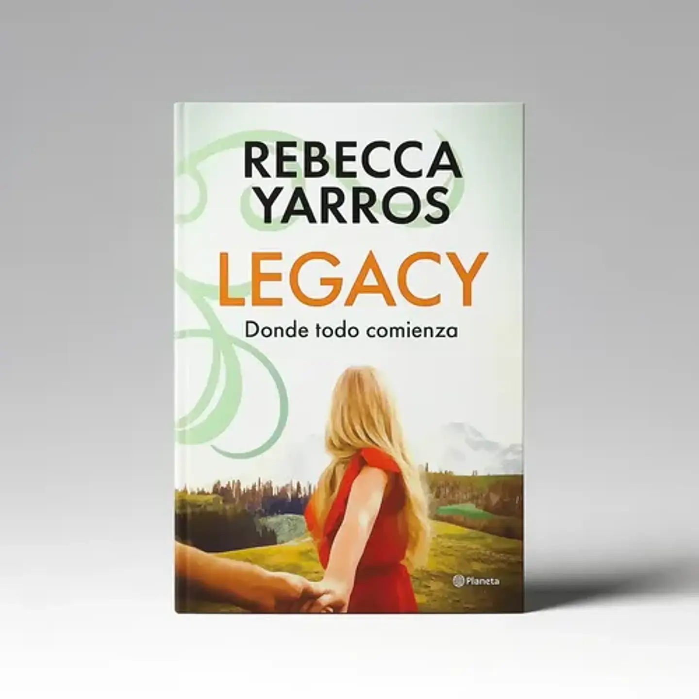 Libro Legacy. Donde Todo Comienza - Rebecca Yarros 5