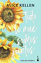 Todo Lo Que Somos Juntos - Alice Kellen Tapa Dura - thumbnail 1