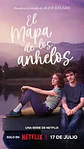 El Mapa De Los Anhelos - Alice Kellen - Miniatura 1