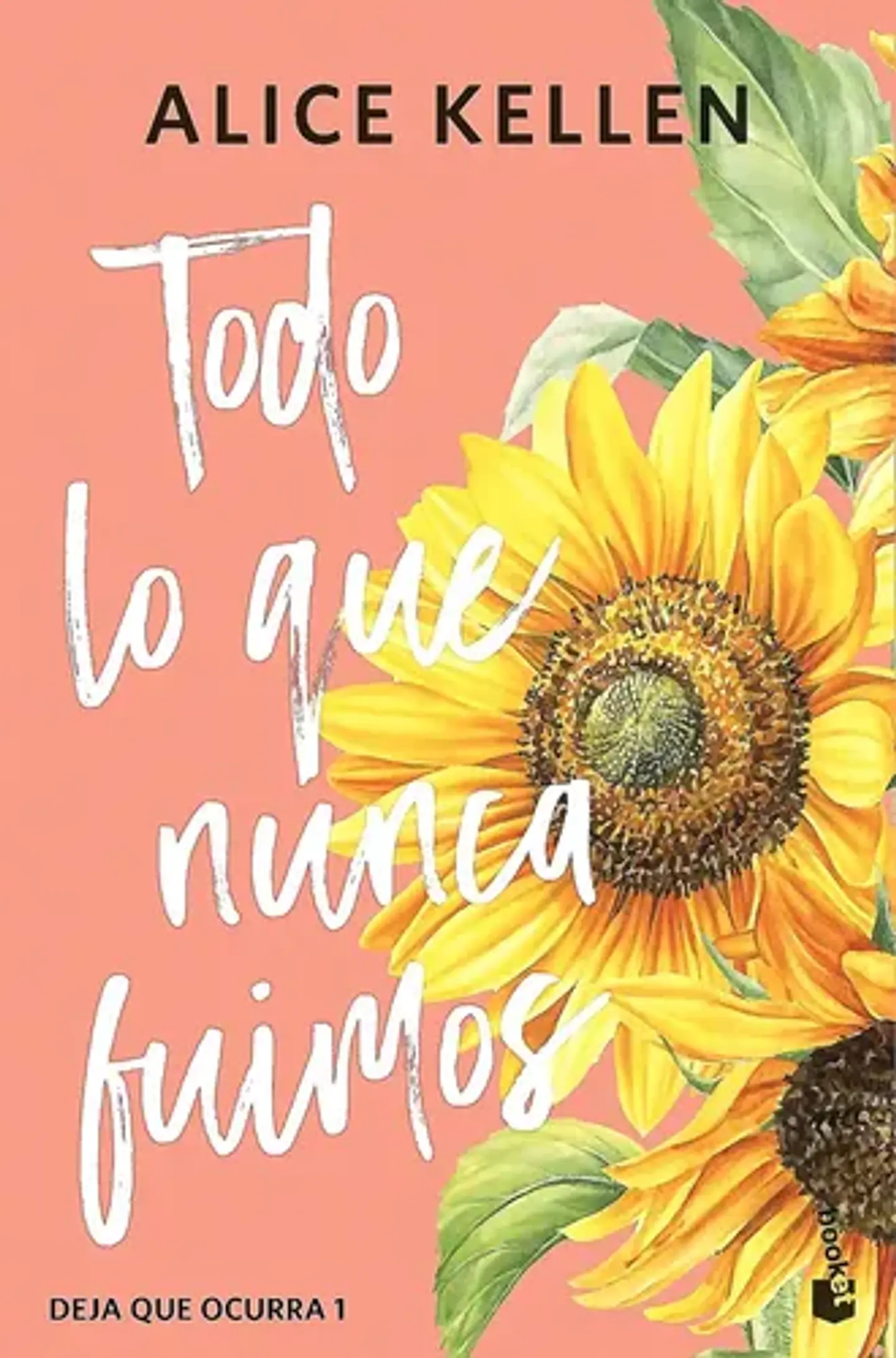 Todo Lo Que Nunca Fuimos - Alice Kellen 1