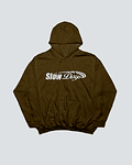 HOODIE SLOW DAYS