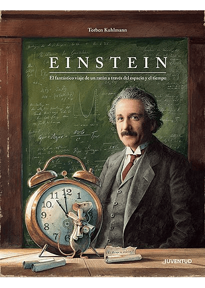 Einstein – El fantástico viaje de un ratón a través del espacio y del tiempo