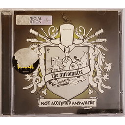 CD The Automatic - Not Accepted Anywhere