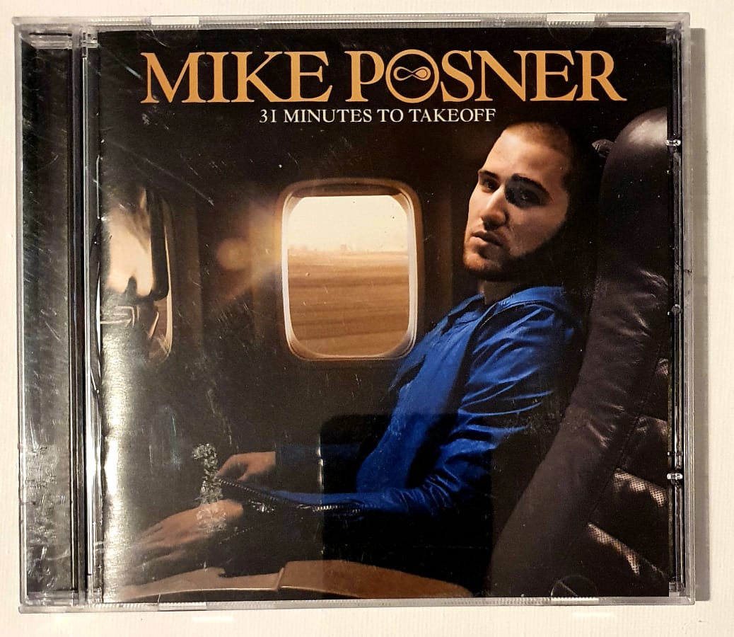 CD Mike Posner  -  31 Minutes To Takeoff