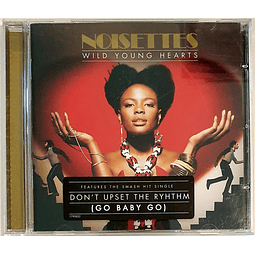 CD Noisettes - Wild Young Hearts (2009)