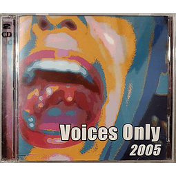 CD Compilado | Voices Only: 2005 [2xCD]