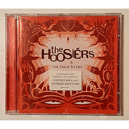 CD The Hoosiers - & The Trick To Life (2007)
