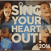 CD Various, Sing Your Heart Out! 2016