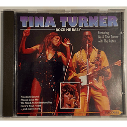 CD Tina Turner Featuring Ike & Tina Turner With The Ikettes - Rock Me Baby