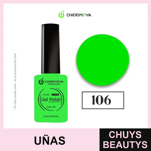 Esmalte Gel Polish UV/LED Clásico Soak Off 106 Verde Neón Cherimoya 8ml - Chuys Beautys | Chuys Beautys