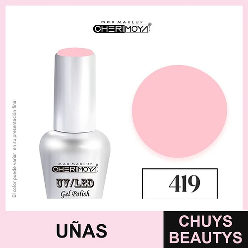 Esmalte Gel UV/LED Cherimoya 419 Rosa Pastel 15ml - Chuys Beautys | Chuys Beautys