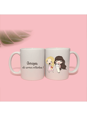 Amigas até sermos velhinhas