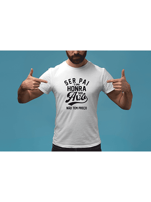 Ser pai é uma honra