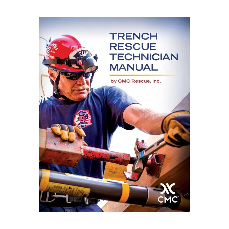 Libro MANUAL DEL TÉCNICO DE RESCATE EN FOSOS, TRINCHERAS O ZANJAS – CMC Rescue