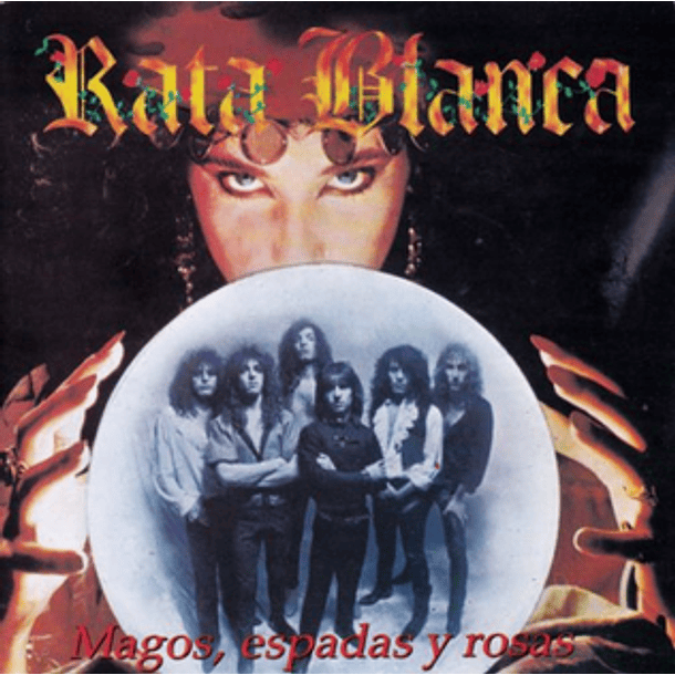 Rata Blanca - Magos Espadas Y Rosas 