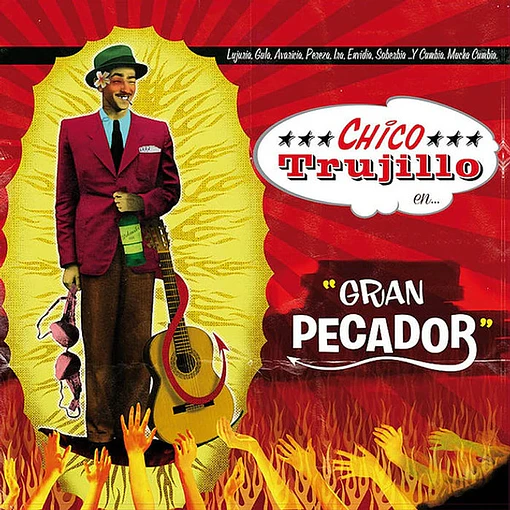 Chico Trujillo - " Gran Pecador "