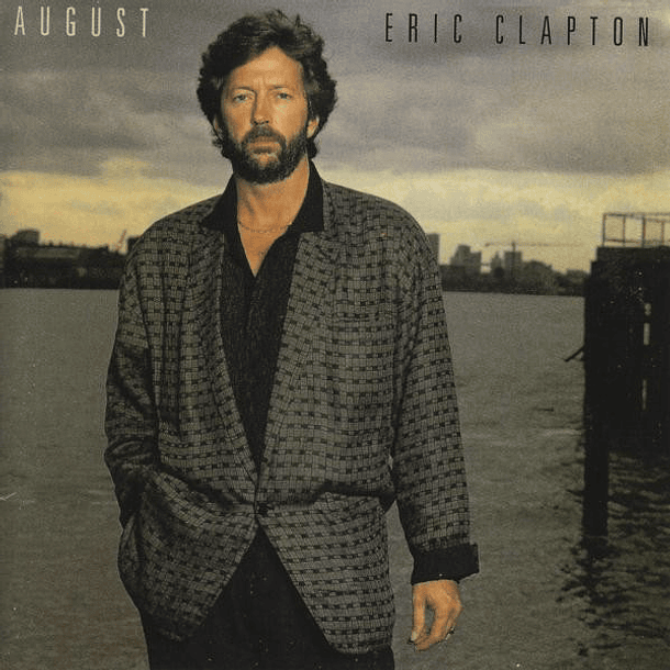 Eric Clapton - August 