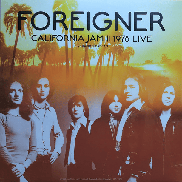 Foreigner - California Jam II 1978 Live 