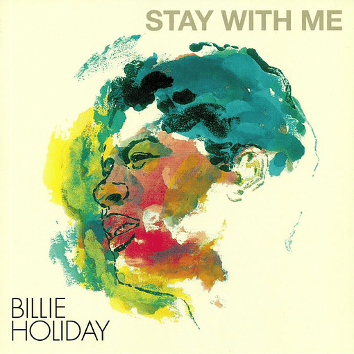 Billie Holiday - Stay With Me