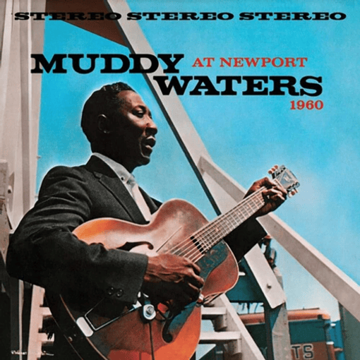 Muddy Waters - At Newport 1960 (Vinilo Azul)