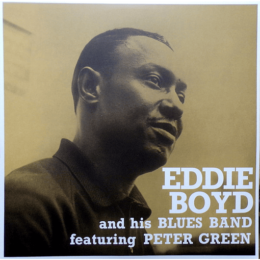 Eddie Boyd  And His Blues Band - Eddie Boyd And His Blues Band