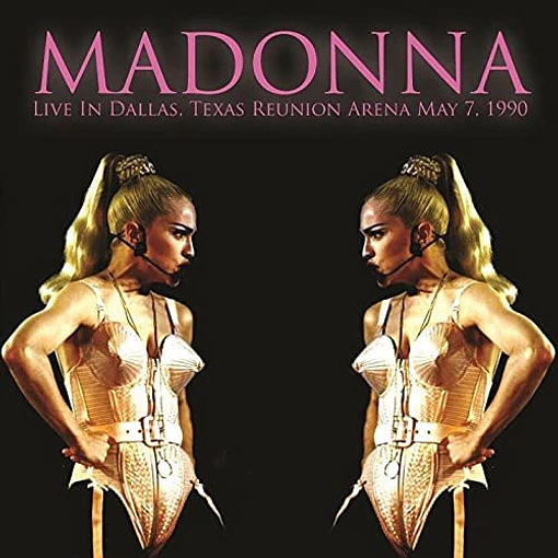 Madonna - Live In Dallas, Texas Reunion Arena May 7, 1990