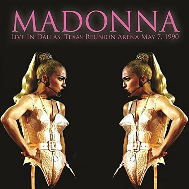Madonna - Live In Dallas, Texas Reunion Arena May 7, 1990