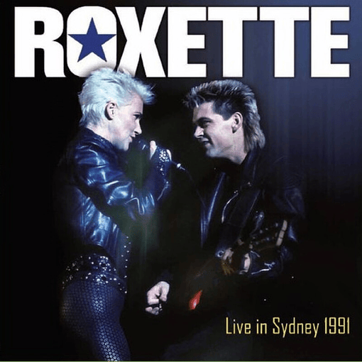 Roxette - Live In Sydney 1991