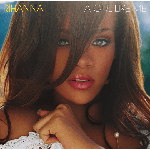 Rihanna - A Girl Like Me (2 LPs)