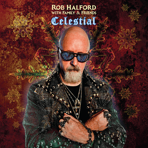 Rob Halford With Family & Friends - Celestial 