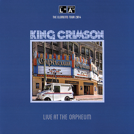 King Crimson - Live At The Orpheum 
