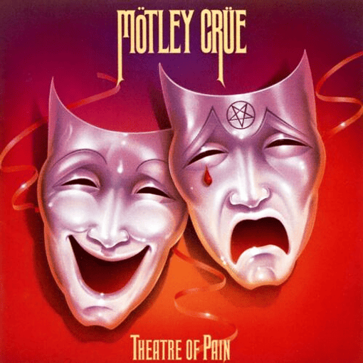 Motley Crue - Theatre Of Pain