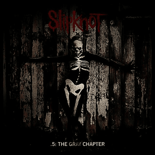 SlipKnot - .5: The Gray Chapter (2 LPs)
