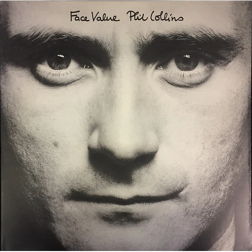 Phil Collins - Face Value