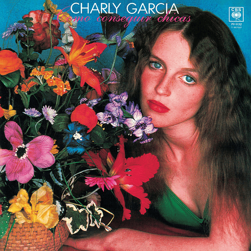 Charly García - Como Conseguir Chicas 