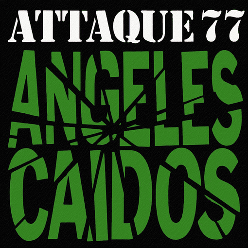 Ataque 77 - Ángeles Caídos 