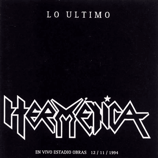 Hermética - Lo Último En Vivo Estadio Obras 12/11/1994