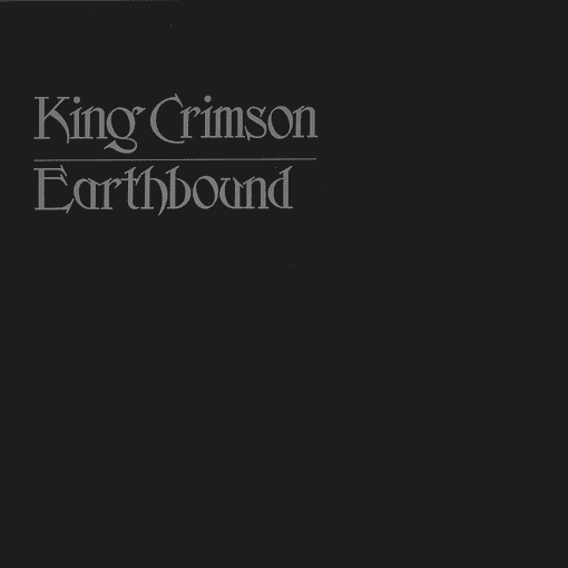 King Crimson - Earthbound