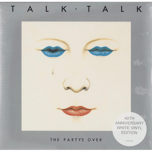 Talk Talk - The Party's Over