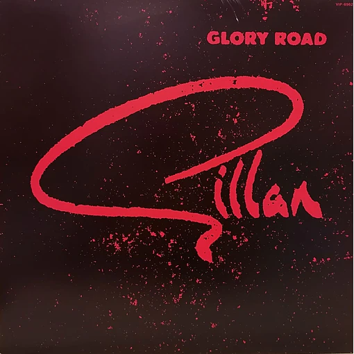 Gillan - Glory Road
