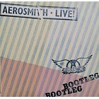 Aerosmith - live! Bootleg (2 LPs) 1