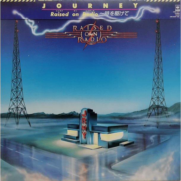 Journey - Raised On Radio 1