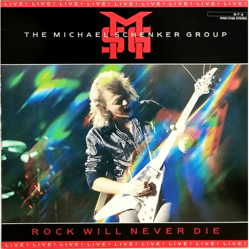 The Michael Schenker Group - Rock Will Never Die