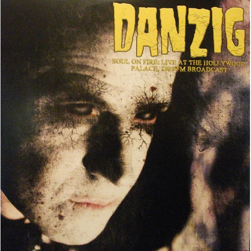 Danzig - Soul On Fire : Live At The Hollywood Palace, 1989 FM Broadcast (2 LPs)