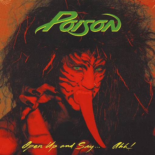 Posion - Open Up And Say... Ahh!