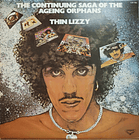 Thin Lizzy - The Continuing Saga Of The Ageing Orphans 1